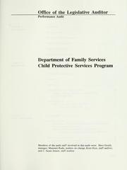 Cover of: Department of Family Services, Child Protective Services Program: performance audit report