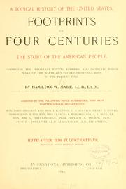 Cover of: Mabie's popular history of the United States, comprising the important events, episodes, and incidents which make up the record of four hundred years from Columbus to the present time. by Hamilton Wright Mabie