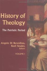 Cover of: History of Theology: The Patristic Period (History of Theology)