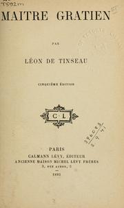 Cover of: Maitre Gratien. by Léon de Tinseau