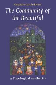 Cover of: The community of the beautiful: a theological aesthetics