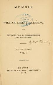Cover of: Memoir of William Ellery Channing by William Ellery Channing