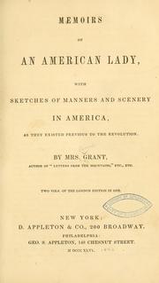 Cover of: Memoirs of an American lady by Anne MacVicar Grant