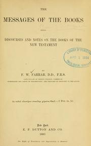 Cover of: The messages of the books by Frederic William Farrar