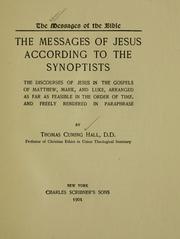 Cover of: The messages of Jesus according to the synoptists