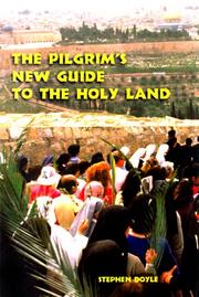 Cover of: The pilgrim's new guide to the Holy Land