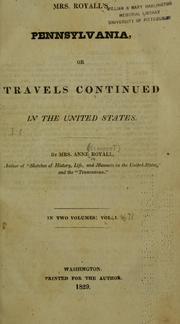Cover of: Mrs. Royall's Pennsylvania, or, Travels continued in the United States.