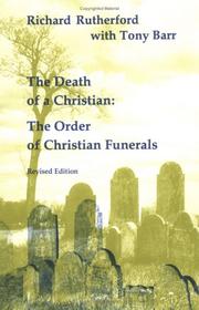 Cover of: Death of a Christian (Studies in the Reformed Rites of the Church) by Richard Rutherford