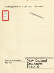 New England deaconess hospital: proposed initial construction phase by Payette Associates.