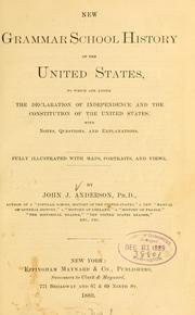 Cover of: New grammar school history of the United States by Anderson, John J., Anderson, John J.