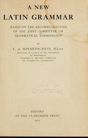 Cover of: A new Latin grammar by E. A. Sonnenschein