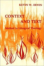 Cover of: Context and text: method in liturgical theology