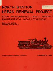 North station urban renewal project: interim/draft/final environmental impact statement by Boston Redevelopment Authority