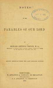 Cover of: Notes on the parables of Our Lord by Richard Chenevix Trench