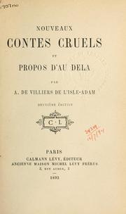 Cover of: Nouveaux contes cruels: et Propos d'au delà.
