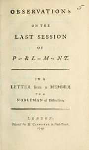 Observations on the last session of P-rl--m-nt.  In a letter from a member to a nobleman of distinction