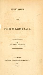 Observations upon the Floridas by Charles Blacker Vignoles