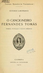 Cover of: cancioneiro Fernandes Tomás: índices, nótulas e textos inéditos.