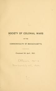 Cover of: [Officers, 1901-2 by Society of colonial wars. Massachusetts., Society of colonial wars. Massachusetts.