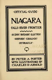 Cover of: Official gvide, Niagara: falls, river, frontier: scenic, botanic, electric, historic, geologic, hydravlic.
