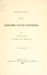 Oiseaux de la contrée trans-Caspienne by N. Zaroudnoi