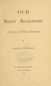 Cover of: Old Saint Augustine. by Charles B. Reynolds