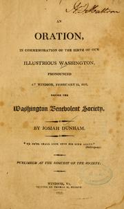 An oration, in commemoration of the birth of our illustrious Washington by Josiah Dunham