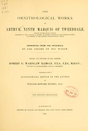 Cover of: ornithological works of Arthur, ninth Marquis of Tweeddale