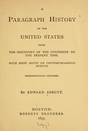 Cover of: paragraph history of the United States from the discovery of the continent to the present time.: With brief notes on contemporaneous events. Chronologically arranged.