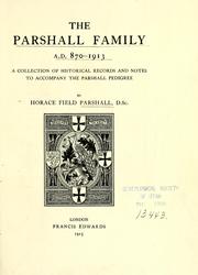 Cover of: The Parshall family, A.D. 870-1913 by Horace Field Parshall