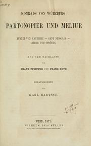 Cover of: Partonopier und Meliur, Turnier von Nantheiz, Sant Nicolaus, Lieder und Sprüche