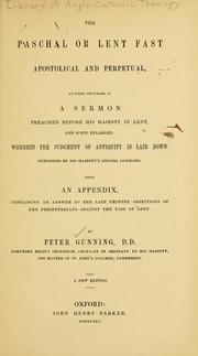 Cover of: The Paschal or Lent fast, apostolical and perpetual by Peter Gunning