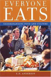 Cover of: Everyone Eats by Eugene N. Anderson, Eugene N. Anderson