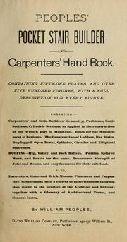 Peoples' pocket stair builder and carpenters' hand book . .  by William Peoples