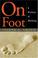 Cover of: On Foot