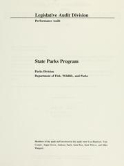 Cover of: Performance audit, State of Montana, Department of Fish, Wildlife and Parks, Parks Division | Montana. Legislature. Office of the Legislative Auditor.