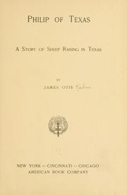 Cover of: Philip of Texas by James Otis Kaler