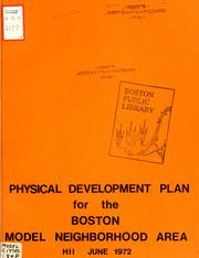 Physical development plan for the Boston model neighborhood area by Housing Innovations, Inc.