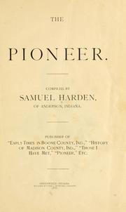 Cover of: The pioneer. by Samuel Harden