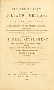 Cover of: Pioneer history of the Holland Purchase of western New York