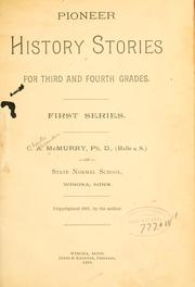 Cover of: Pioneer history stories for third and fourth grades. by Charles Alexander McMurry