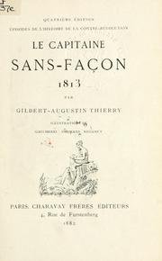 Cover of: Épisodes de l'histoire de la contre-révolution: Le capitaine sans-façon, 1813