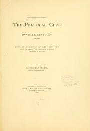 Cover of: Political club, Danville, Kentucky, 1786-1790 | Thomas Speed