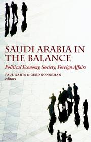 Cover of: Saudi Arabia in the Balance by Paul Aarts, Gerd Nonneman