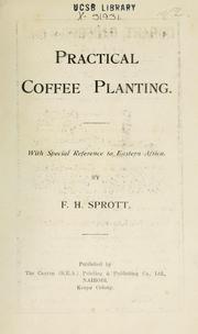 Cover of: Practical coffee planting