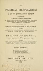 Cover of The practical stenographer: a new and practical system of shorthand, comprehending numerous improvements ..