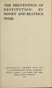 Cover of: The prevention of destitution by Sidney Webb