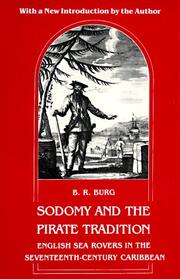 Cover of: Sodomy and the Pirate Tradition by B. R. Burg