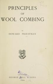 Cover of: Principles of wool combing