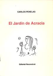 El jardín de acracia by Carlos Penelas